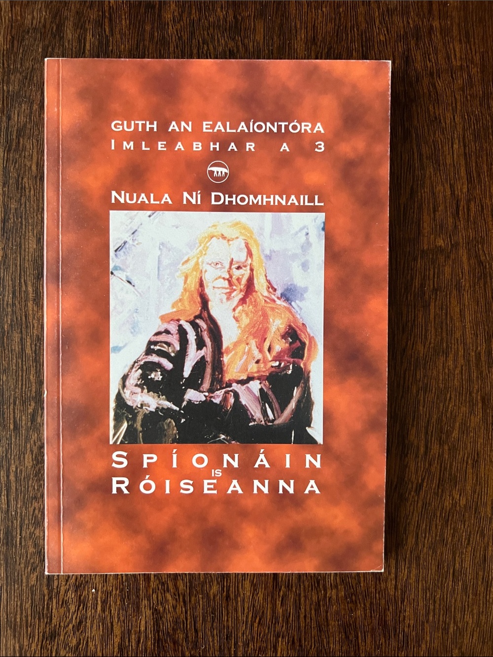 Spionain is Roiseanna - Irish Edition